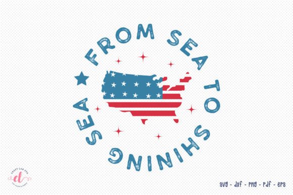 Download From Sea to Shining Sea, 4th of July SVG - Shining Collection